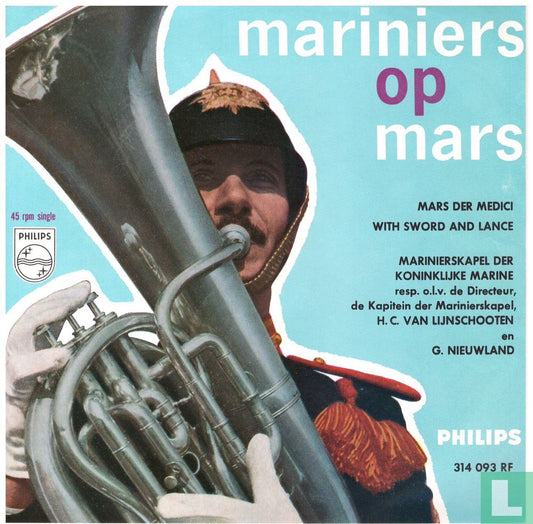 Marinierskapel der Koninklijke Marine - Mars Der Medici 37217 Vinyl Singles Goede Staat