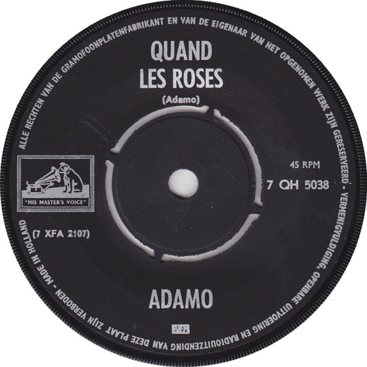 Adamo - Quand Les Roses Vinyl Singles Vinyl (VG) <br> Hoes Generic