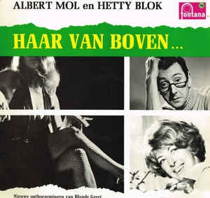 Albert Mol en Hetty Blok - Haar Van Boven (LP) 44143 Vinyl LP Goede Staat