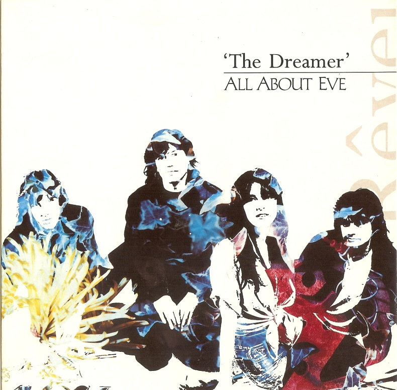 All About Eve - The Dreamer