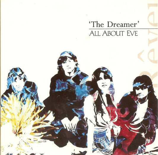 All About Eve - The Dreamer