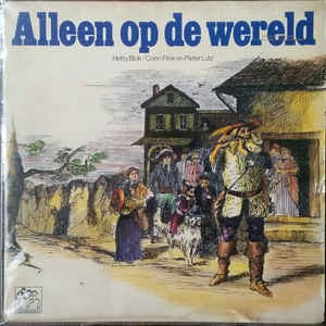 Hetty Blok, Coen Flink, Pieter Lutz - Alleen Op De Wereld (LP) 40949 Vinyl LP Goede Staat