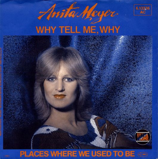 Anita Meyer - Why Tell Me, Why