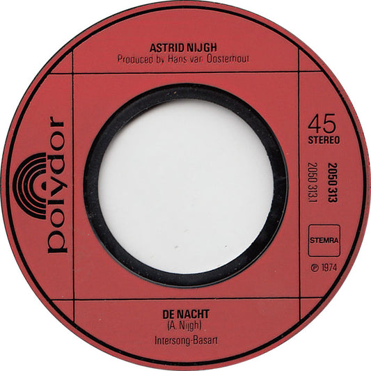 Astrid Nijgh - De Nacht Vinyl Singles Media VG+ / Sleeve Generic
