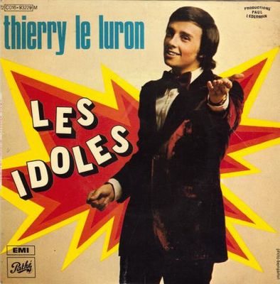 Thierry Le Luron - Les Idoles