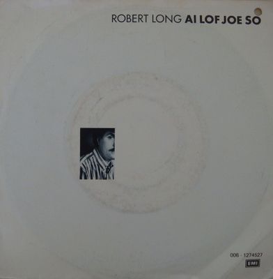 Robert Long - Ai Lof Joe So
