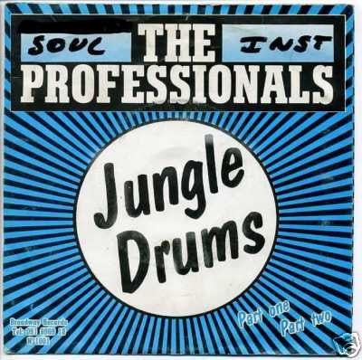 Professionals - Jungle Drums Vinyl Singles Media VG+ / Sleeve G+