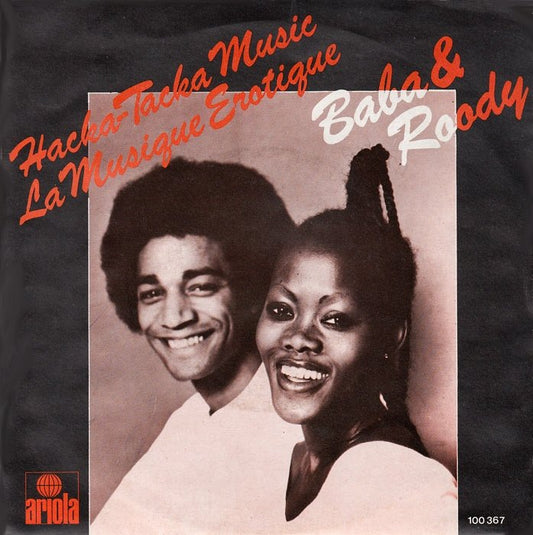 Baba & Roody - Hacka Tacka Music Vinyl Singles Vinyl (VG) <br> Hoes (G+)