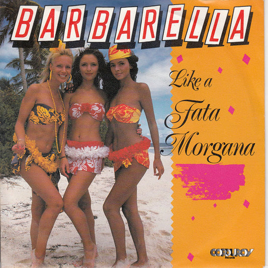 Barbarella - Like A Fata Morgana