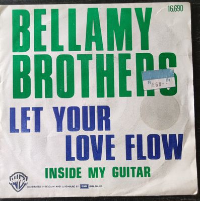 Bellamy Brothers - Let Your Love Flow Vinyl Singles Media VG+ / Sleeve G+