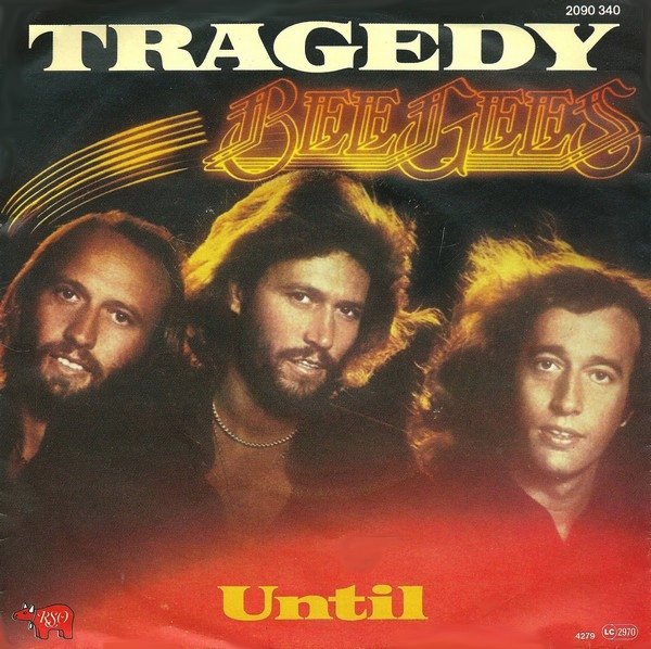 Bee Gees - Tragedy