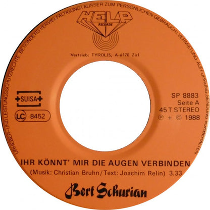 Bert Schumann - Ihr Konnt Mir Die Augen Verbinden 33391 Vinyl Singles VINYLSINGLES.NL