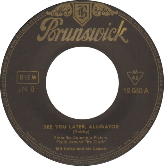 Bill Haley And His Comets - See You Later, Alligator Vinyl Singles Vinyl Very Good (VG) <br> Hoes Generic