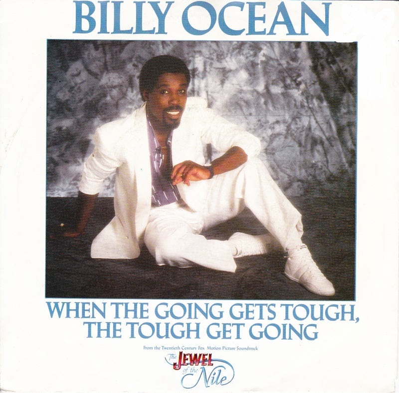 Billy Ocean - When The Going Gets Tough, The Tough Get Going