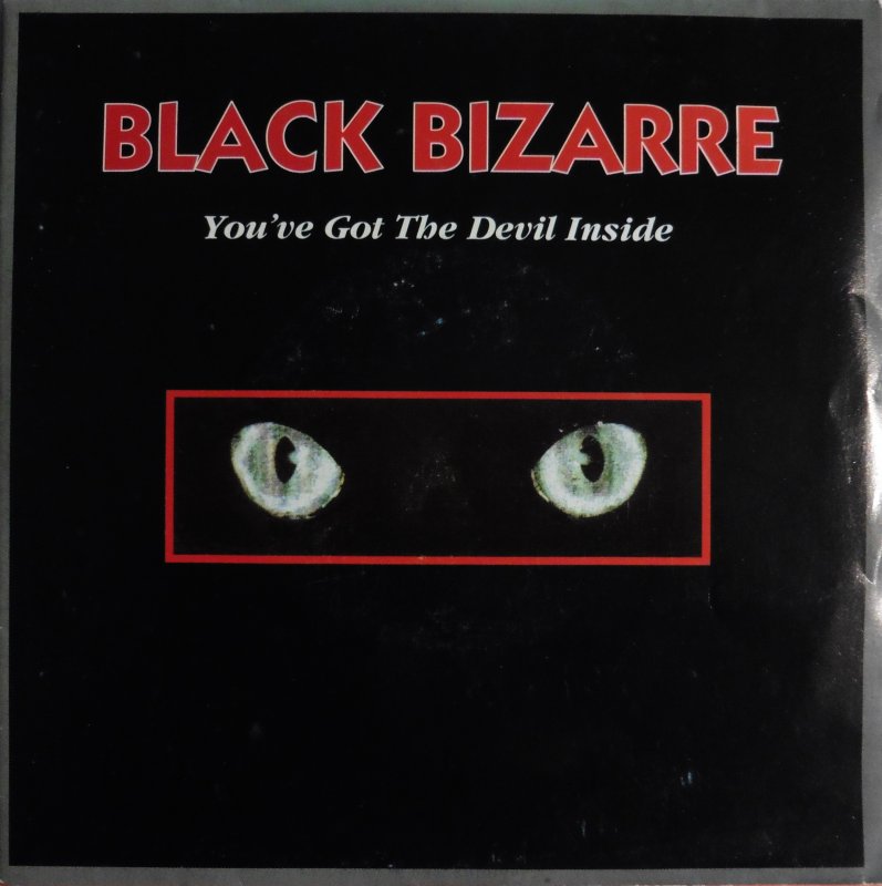 Black Bizarre - You've Got The Devil Inside