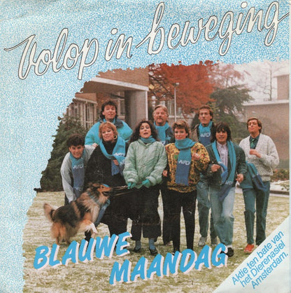 Blauwe Maandag - Volop In Beweging 35977 Vinyl Singles Goede Staat