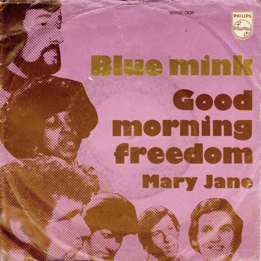 Blue Mink - Good Morning Freedom Jane