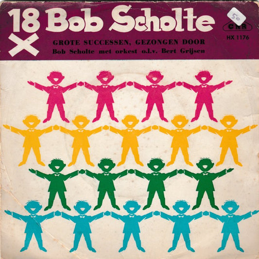 Bob Scholte - 18 X Bob Scholte (EP) Vinyl Singles EP Goede Staat