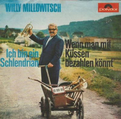 Willy Millowitsch - Ich Bin Ein Schlendrian