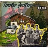 Jodlergruppe Dellacher - Tiroler Jodlergrüße