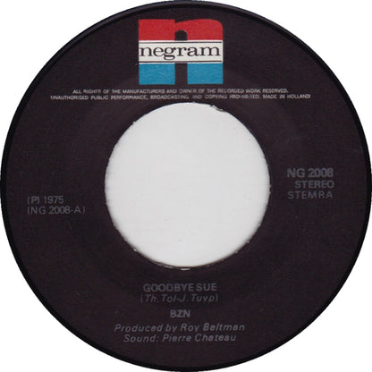 BZN - Goodbye Sue Vinyl Singles Vinyl Very Good (VG) <br> Hoes Generic