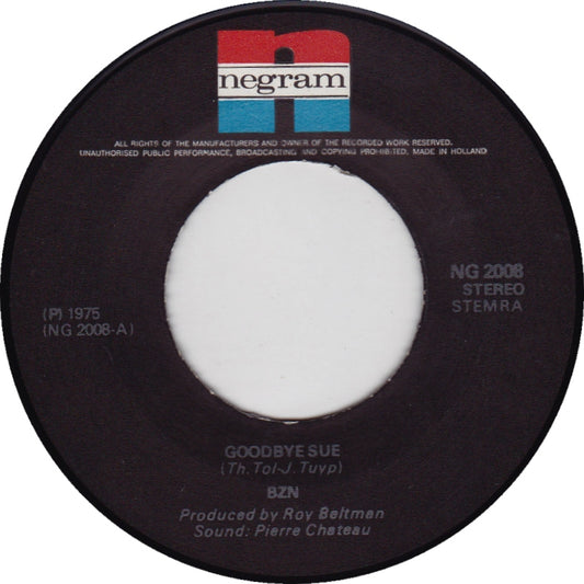 BZN - Goodbye Sue Vinyl Singles Vinyl Very Good (VG) <br> Hoes Generic