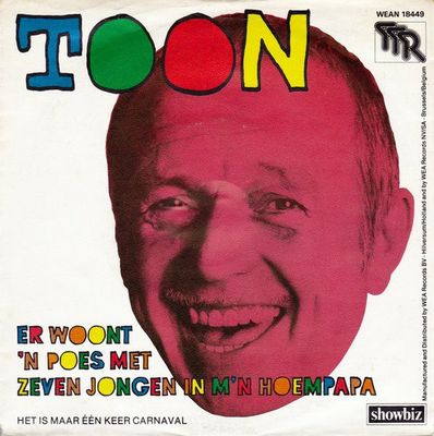 Toon Hermans - Er Woont 'n Poes Met Zeven Jongen In M'n Hoempapa
