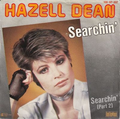 Hazell Dean - Searchin' Vinyl Singles Media VG+ / Sleeve G+