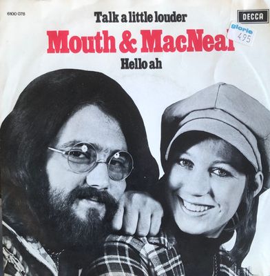 Mouth & MacNeal - Talk A Little Louder