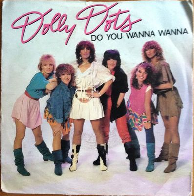 Dolly Dots - Do You Wanna Wanna