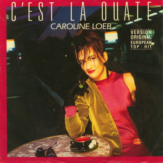 Caroline Loeb - C'Est La Ouate