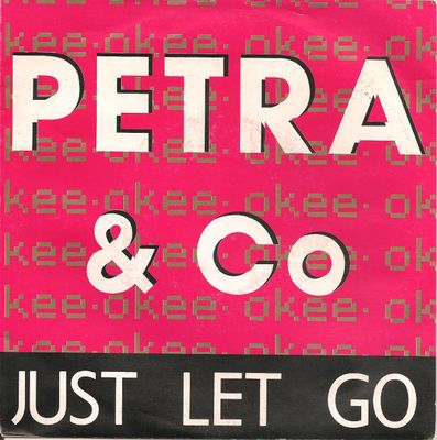 Petra & Co - Just Let Go