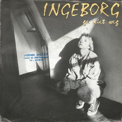 Ingeborg - Ga Niet Weg Vinyl Singles Media VG+ / Sleeve G+