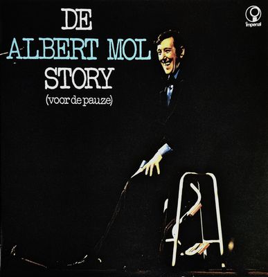 Albert Mol - De Albert Mol Story (Voor De Pauze) (LP)