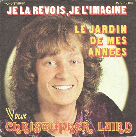 Christopher Laird - Je La Revois, Je L'imagine