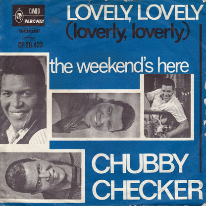 Chubby Checker - Lovely, Lovely (Loverly, Loverly)