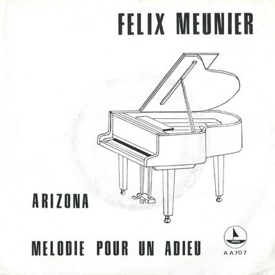 Félix Meunier - Arizona Vinyl Singles Vinyl (VG) <br> Hoes (G+)