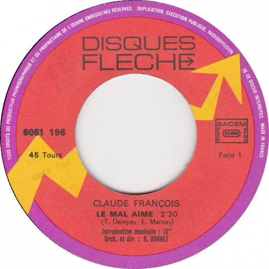 Claude François - Le Mal Aimé