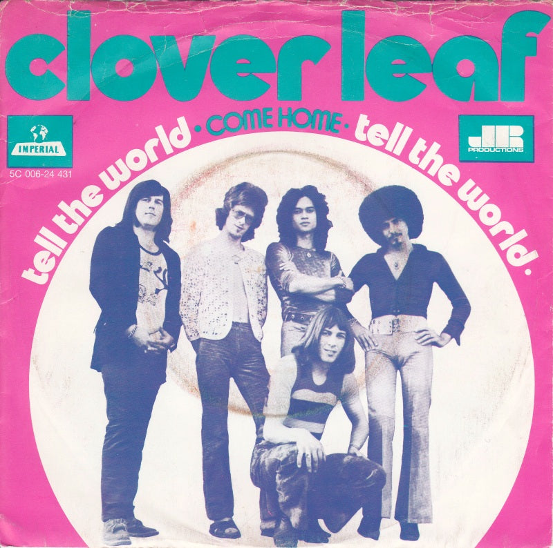 Clover Leaf - Tell The World Vinyl Singles Goede Staat