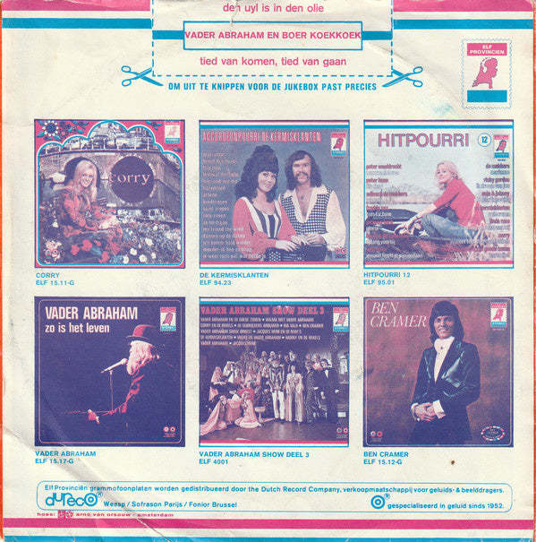 Vader Abraham En Boer Koekoek - Den Uyl Is In Den Olie 43084 Vinyl Singles Vinyl Very Good (VG) <br> Hoes Good Plus (G+)