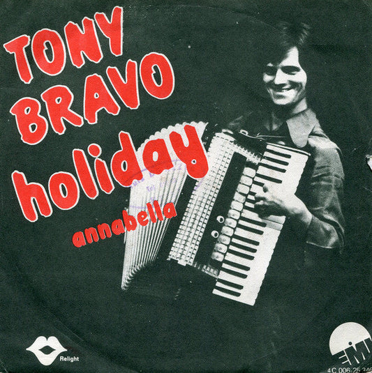 Tony Bravo - Holiday 27855 Vinyl Singles VINYLSINGLES.NL