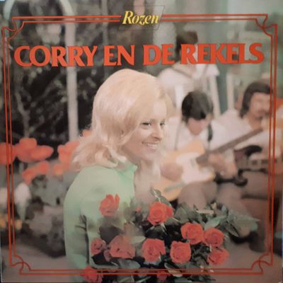 Corry En De Rekels - Rozen (LP)