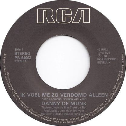 Danny de Munk - Ik Voel Me Zo Verdomd Alleen