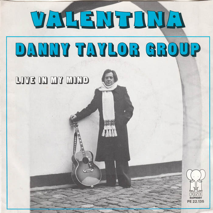 Danny Taylor Group - Valentina Vinyl Singles
