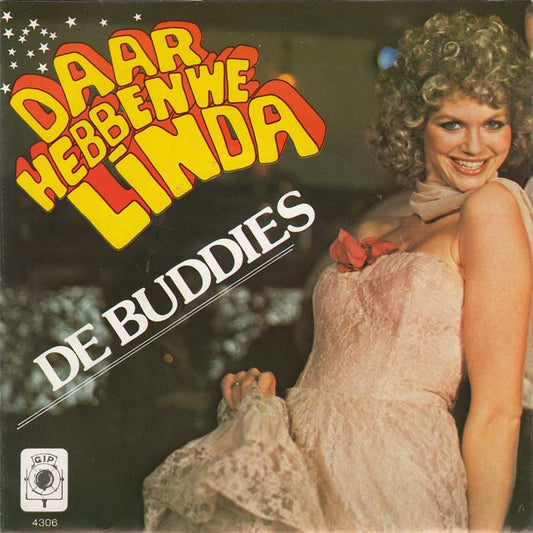 Buddies - Daar Hebben We Linda 17444 Vinyl Singles VINYLSINGLES.NL