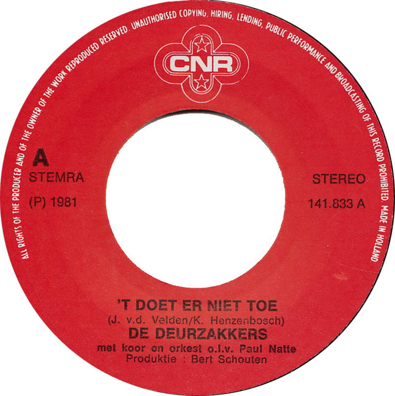 Deurzakkers - 't Doet Er Niet Toe