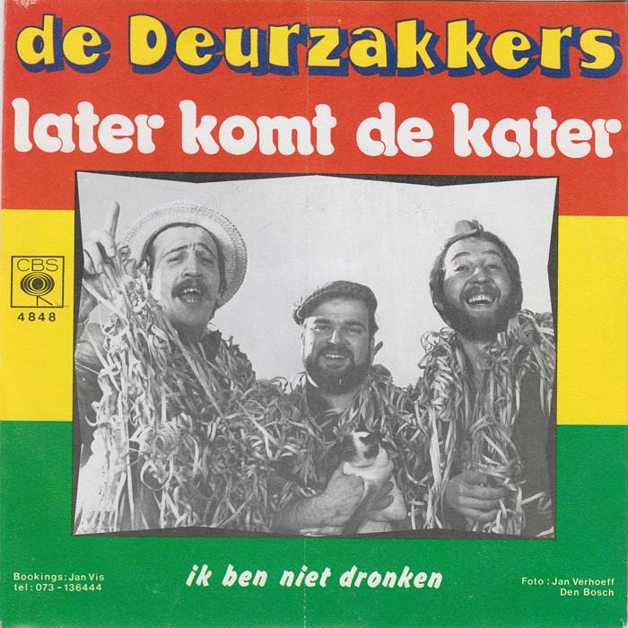 Deurzakkers - Later Komt Kater