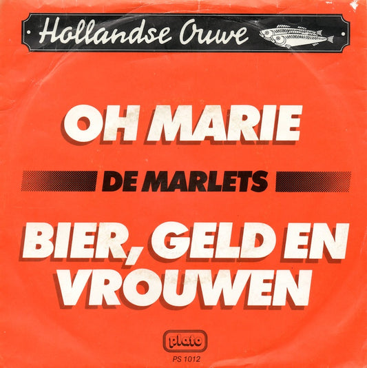 Marlets - Oh Marie