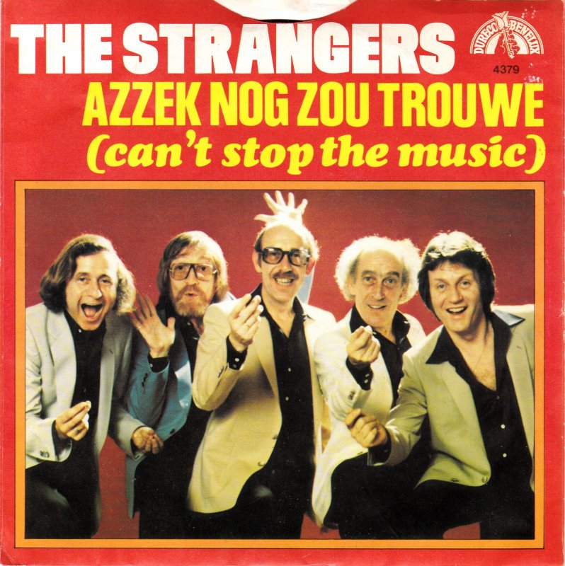 Strangers - Azzek Nog Zou Trouwe Vinyl Singles Vinyl Very Good (VG) <br> Hoes Good Plus (G+)