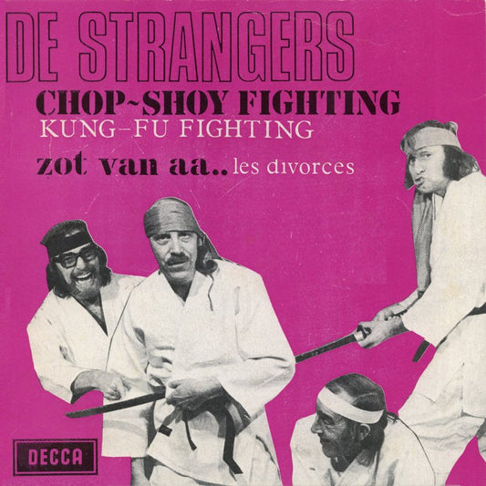 Strangers - Chop-Shoy Fighting Vinyl Singles Media: VG <br> Hoes: G+